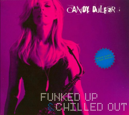 Candy Dulfer - Funked Up & Chilled Out (2009) {Deluxe Edition} CD-Rip