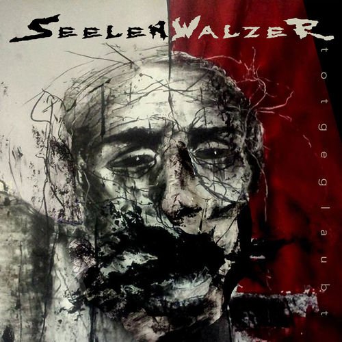 SeelenWalzer - Totgeglaubt (2018)