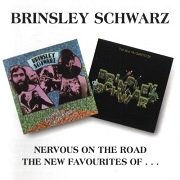 Brinsley Schwarz - Nervous On The Road / The New Favourites Of... (Reissue) (1972-74/1995)