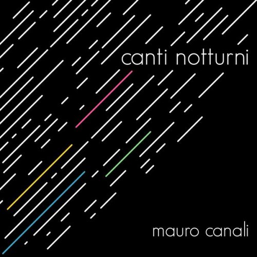 Mauro Canali - canti notturni (2018)