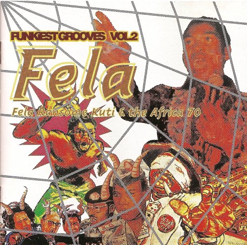 Fela Ransome Kuti & The Africa 70 - Funkiest Grooves Vol.2 (Japan 1993)