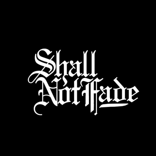 VA - Shall Not Fade Selections (2018)