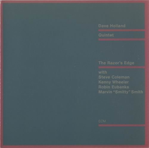 Dave Holland Quintet - The Razor's Edge (1987) CD Rip