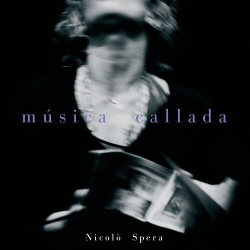 Nicolo Spera - Música Callada (2018)