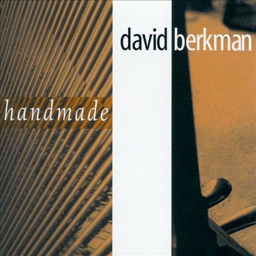 David Berkman -  Handmade (1998)