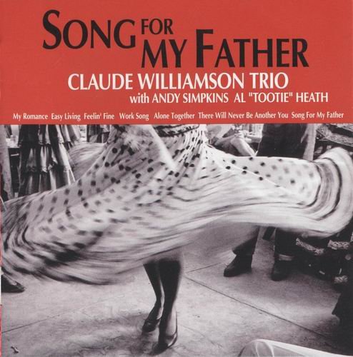 Claude Williamson Trio - Song for My Father (1993) 320 kbps