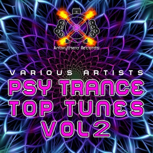 VA - Psy Trance Top Tunes Vol.2 (2018)