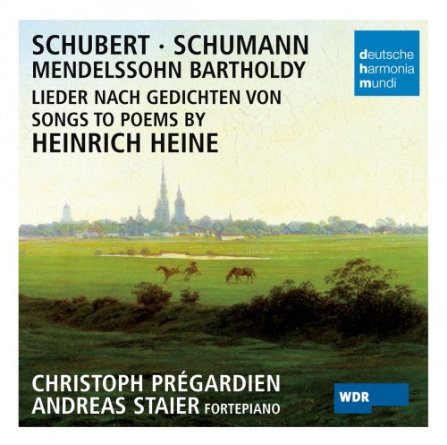 Christoph Prégardien - Songs to Poems by Heinrich Heine (2013)