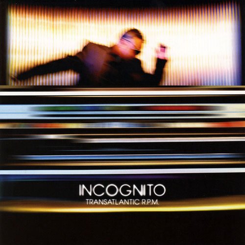 Incognito - Transantlantic RPM (2010)