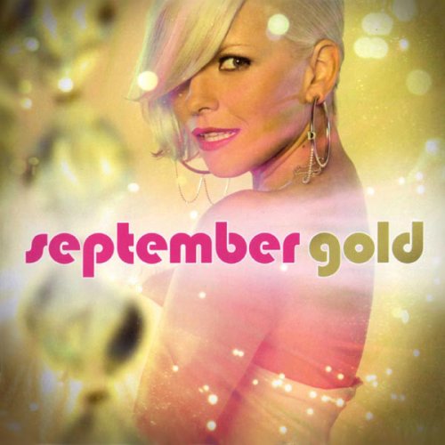 September - Gold (2008)