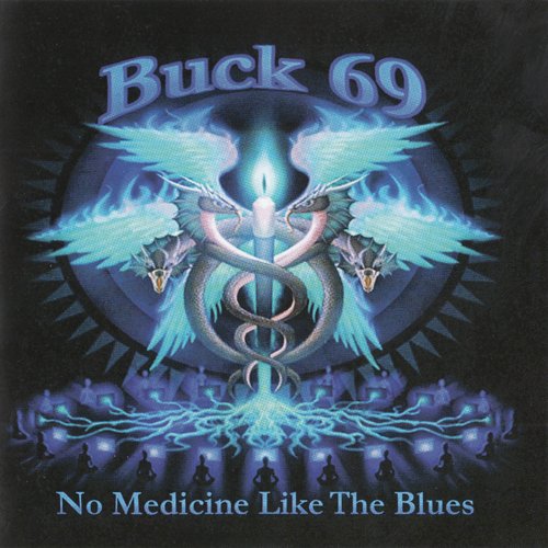 Buck69 - No Medicine Like The Blues (2013) [CDRip]