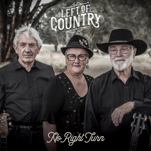 Left of Country - No Right Turn (2018)