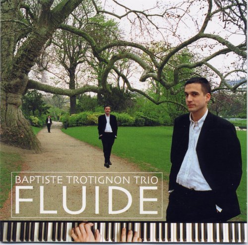 Baptiste Trotignon Trio - Fluide (2000) 320 kbps