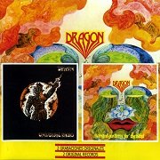 Dragon - Universal Radio / Scented Gardens For The Blind (Reissue) (1974-75/2005)