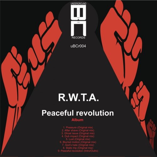 R.W.T.A. - Peaceful Revolution (2018)