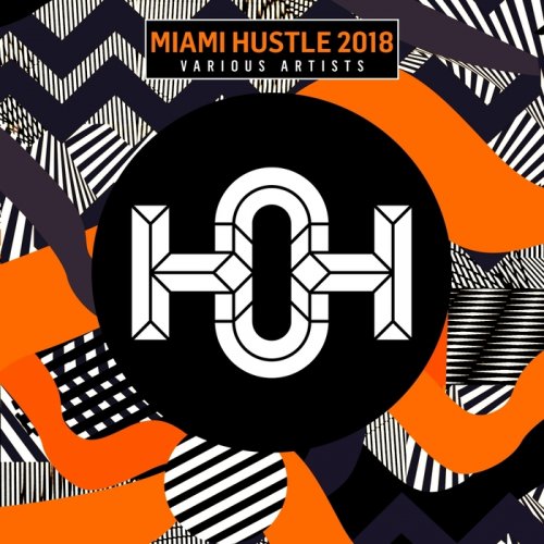 VA - Miami Hustle 2018 (2018)