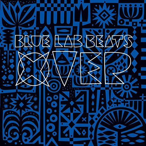 Blue Lab Beats - Xover (2018) FLAC