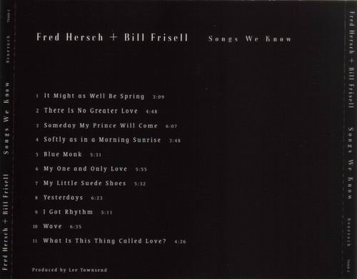 Fred Hersch + Bill Frisell - Songs We Know (1998)