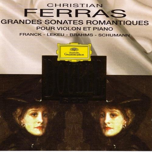 Christian Ferras, Pierre Barbizet - Grandes Sonates Romantiques pour violon et piano (1997)