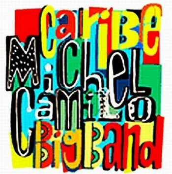 Michel Camilo Big Band - Caribe (2009)