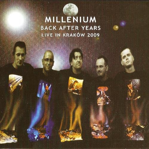 Millenium - Back After Years [Live In Krakow] (2009)