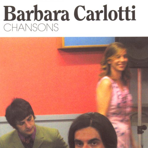 Barbara Carlotti - Chansons (2005)