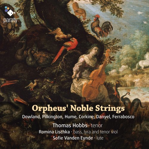 Thomas Hobbs, Romina Lischka & Sofie Vanden Eynde - Orpheus' Noble Strings (2016) [Hi-Res]