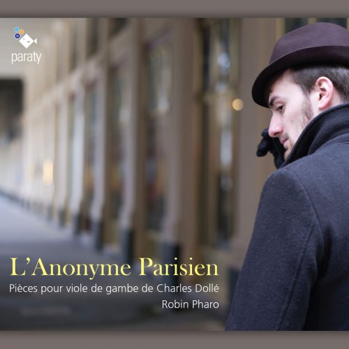 Robin Pharo - L'Anonyme Parisien (2016) [Hi-Res]