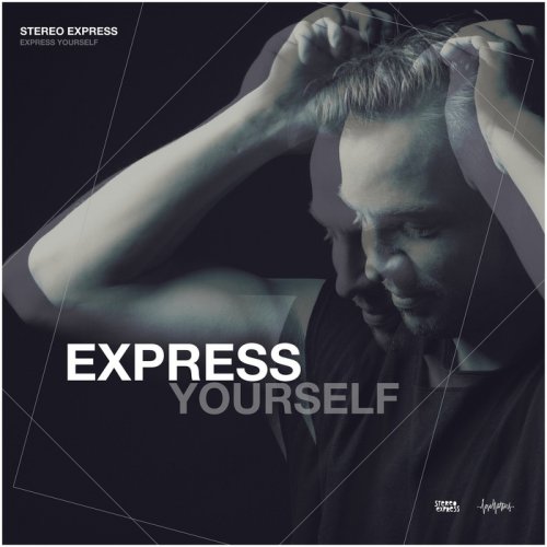 Stereo Express - Express Yourself (2018)