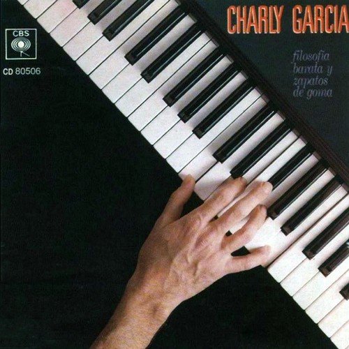 Charly García - Filosofía Barata y Zapatos de Goma (1990)