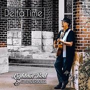 Lightnin Rod & The Thunderbolts - Delta Time (2017)