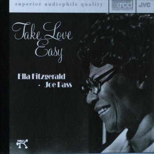 Ella Fitzgerald & Joe Pass - Take Love Easy (XRCD, Japan Edition) (1987)