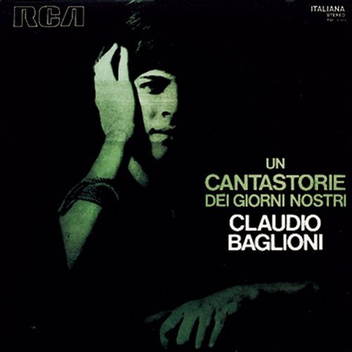 Claudio Baglioni - Un cantastorie dei giorni nostri (1971)