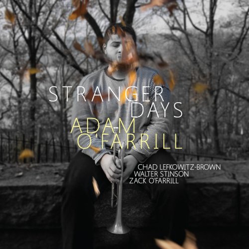 Adam O'Farrill - Stranger Days (2016) CD Rip