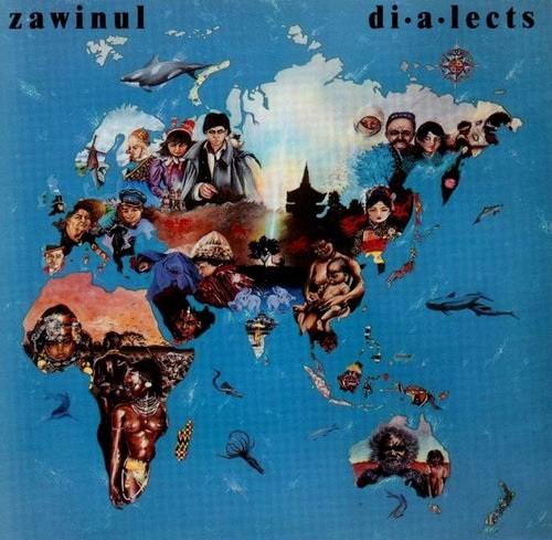 Joe Zawinul - Dialects (1986) CD Rip
