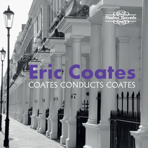 Eric Coates - The Best Of 'The Definitive Eric Coates' (2018)