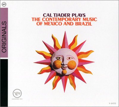 Cal Tjader - Plays The Contemporary Music Of Mexico And Brazil (1962), 320 Kbps