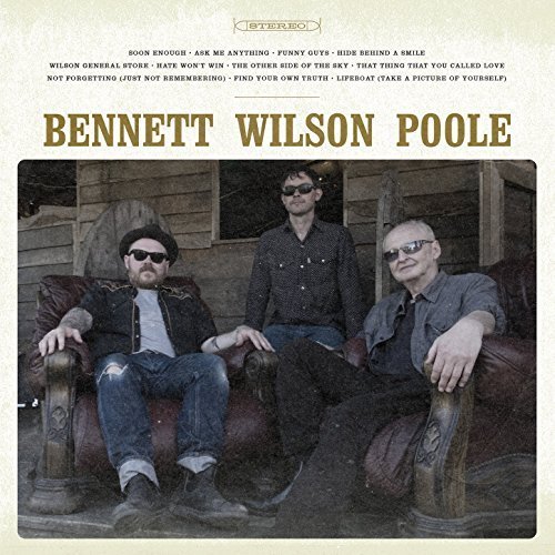 Bennett Wilson Poole - Bennett Wilson Poole (2018)