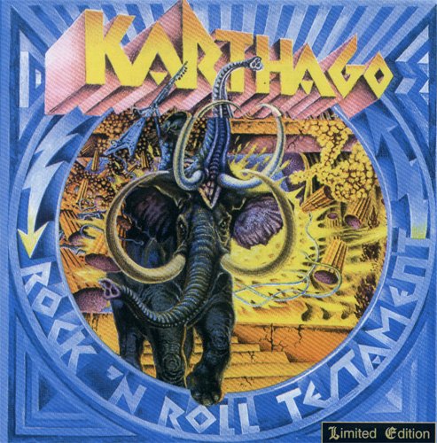 Karthago - Rock 'N Roll Testament (Reissue) (1974/1999)