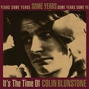Colin Blunstone - Some Years: It's The Time Of Colin Blunstone (1995)