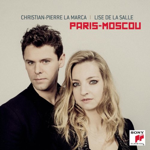 Christian-Pierre La Marca & Lise de la Salle - Paris-Moscou (2018) [Hi-Res]