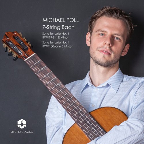 Michael Poll - 7-String Bach (2018)