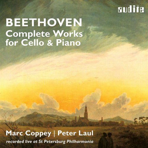 Marc Coppey & Peter Laul - Beethoven: Intégrale de l’œuvre pour violoncelle et piano (Live) (2018) [Hi-Res]