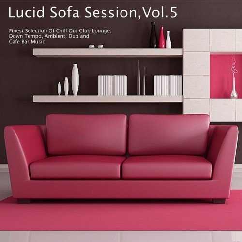 VA - Lucid Sofa Session Vol 5 (2018)