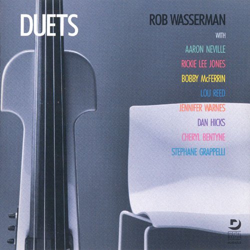 Rob Wasserman - Duets (1988) 320 kbps