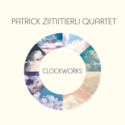 Patrick Zimmerli - Clockworks (2018) [Hi-Res]