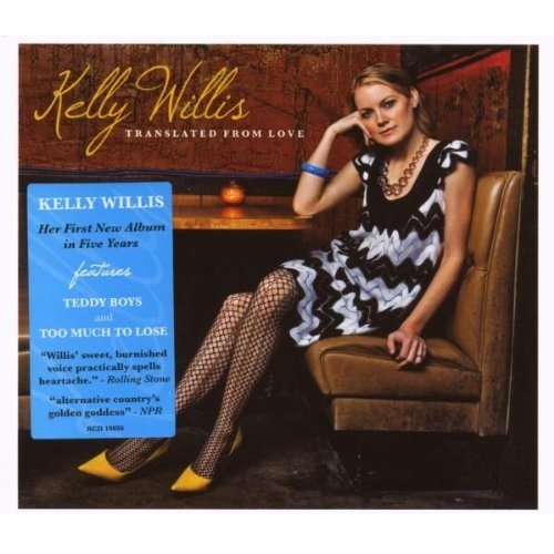 Kelly Willis - Translated From Love (2007)