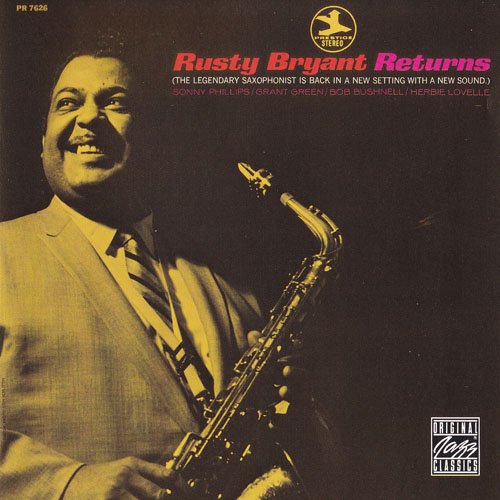 Rusty Bryant - Rusty Bryant Returns (1969) CD Rip
