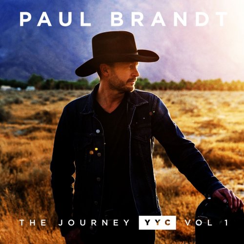 Paul Brandt - The Journey YYC: Vol.1 - EP (2018)
