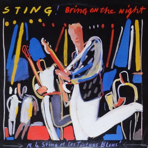 Sting - Bring On The Night [2LP] (1986)